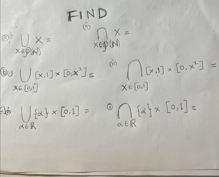 Solved B 1 Ii X∈[0 1] I ⋂x∈[0 1][x 1]×[0 X2]