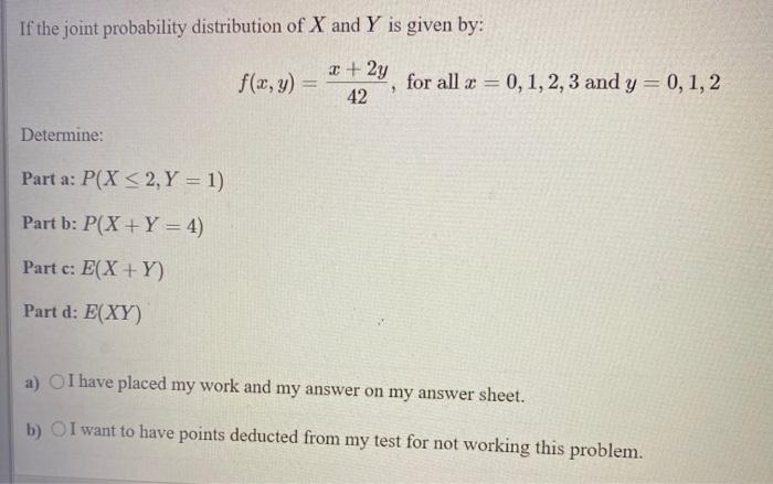 Solved If the joint probability distribution of X and Y is | Chegg.com