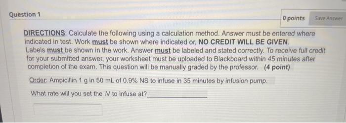 Solved Save Answer Question 1 O points DIRECTIONS: Calculate | Chegg.com