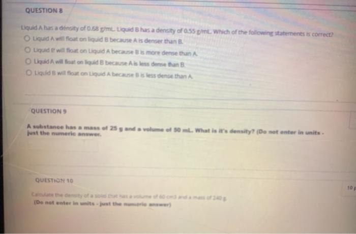 Solved QUESTIONS Liquid A has a density of 0.58 ml Liquid B | Chegg.com