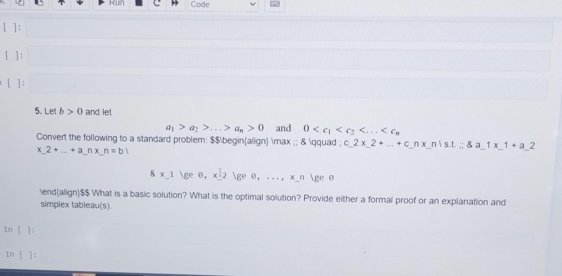 Solved 5. Let B>0 And Let A1>a2>…>an>0 And 0 | Chegg.com