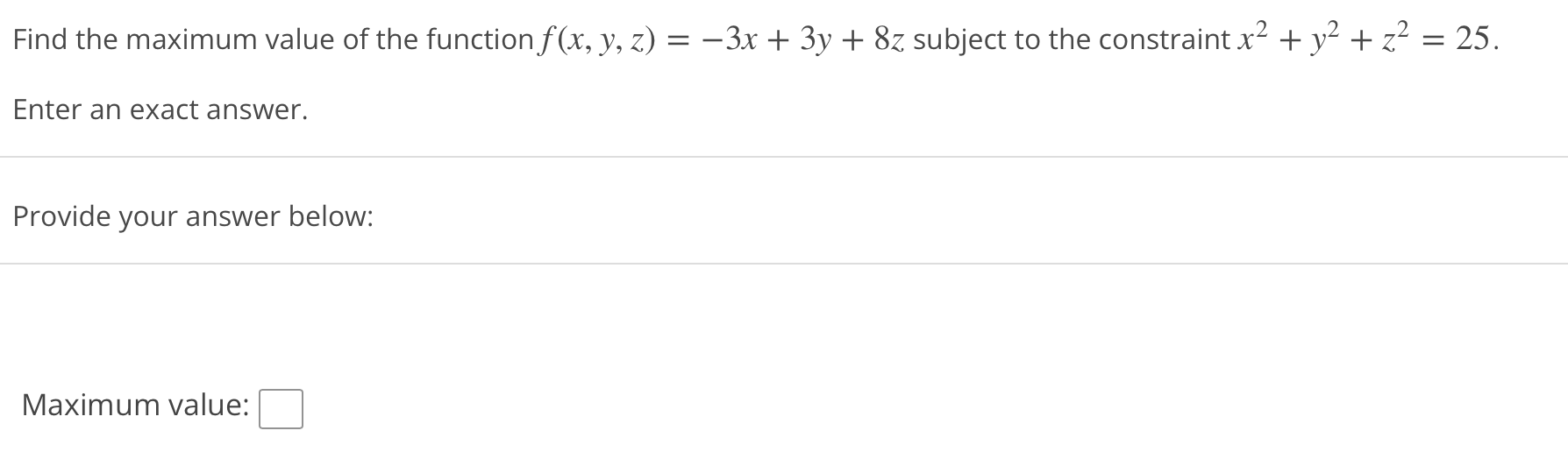 Solved Find the maximum value of the function | Chegg.com