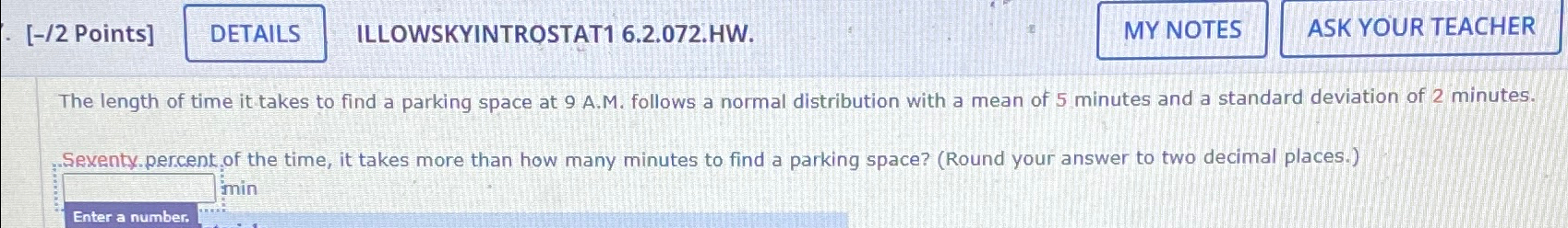 Solved The length of time it takes to find a parking space | Chegg.com