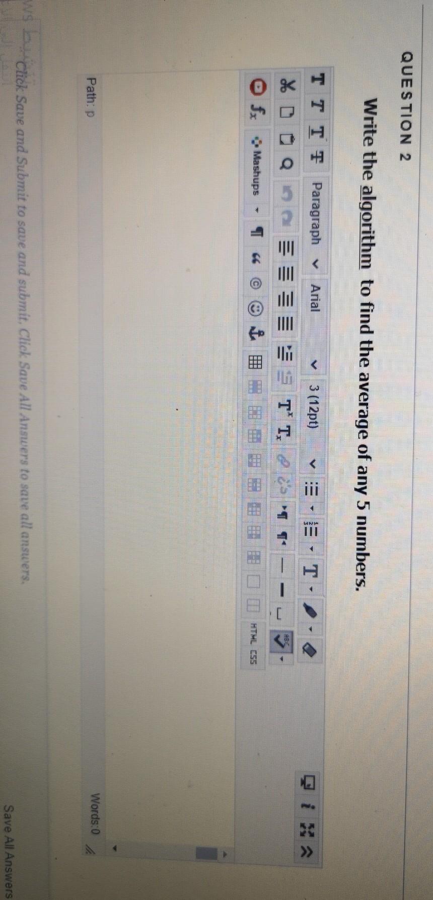 Solved QUESTION 2 Write the algorithm to find the average of | Chegg.com