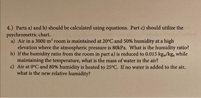 Solved 4.) Parts A) And B) Should Be Calculated Using | Chegg.com