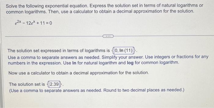 Solved Solve the following exponential equation. Express the | Chegg.com