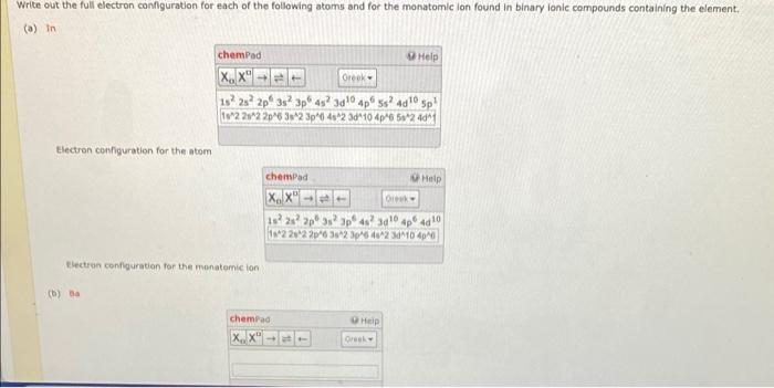 Solved Write out the full electron configuration for each of | Chegg.com