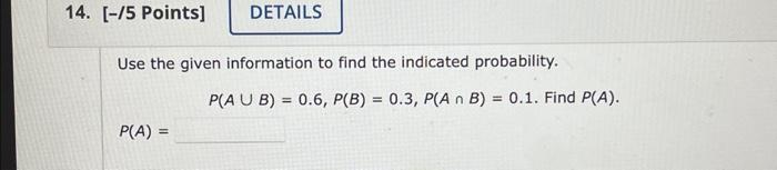 Solved Use the given information to find the indicated | Chegg.com