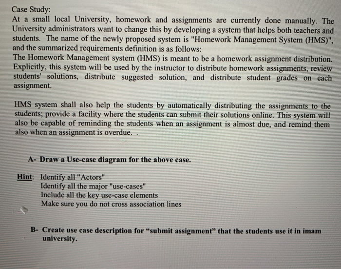 Solved Case Study:At a small local University, homework and | Chegg.com