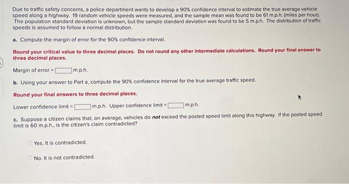 Solved Due to traffic safety concerns, a police department | Chegg.com