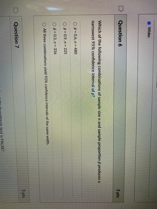 Solved Wider, Question 6 3 pts Which of the following | Chegg.com