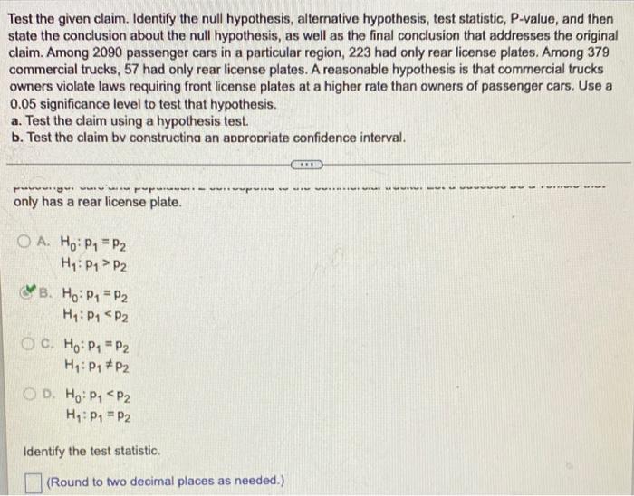 Solved Test The Given Claim. Identify The Null Hypothesis, | Chegg.com