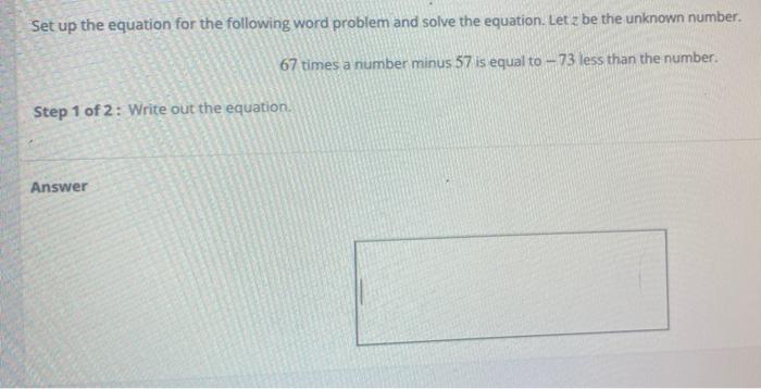 Solved Set up the equation for the following word problem | Chegg.com