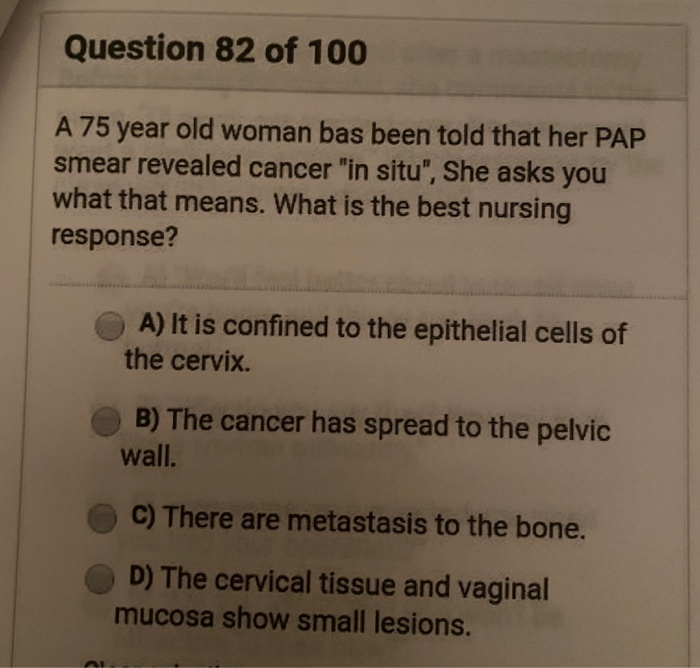 Solved Question 81 of 100 The nurse is caring for a client