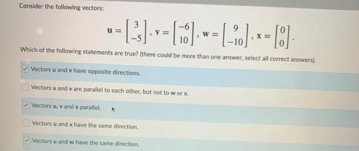 Solved Consider the following vectors: - (3) --- () -- (-o) | Chegg.com