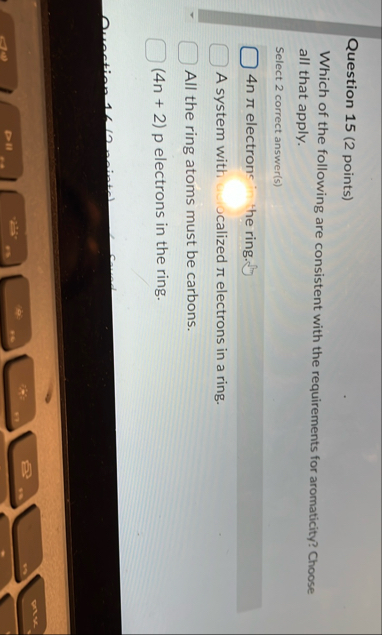 Solved Question 15 (2 ﻿points)Which of the following are | Chegg.com