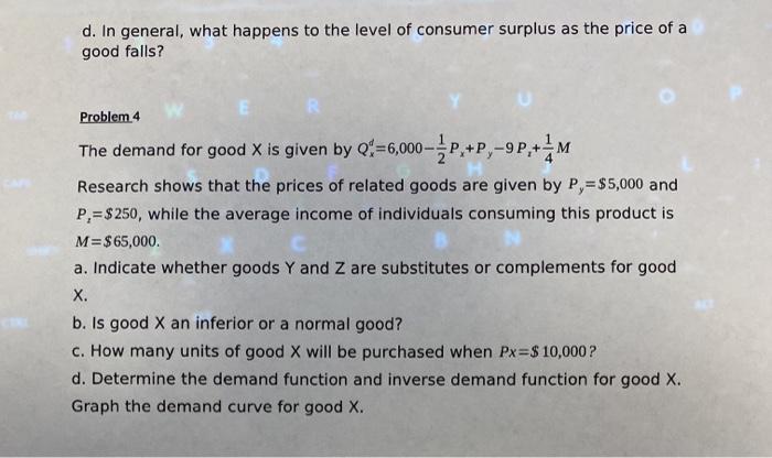Solved Problem 2 Consider the following demand and supply | Chegg.com