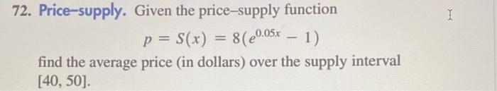 Solved 72. Price-supply. Given the price-supply function | Chegg.com