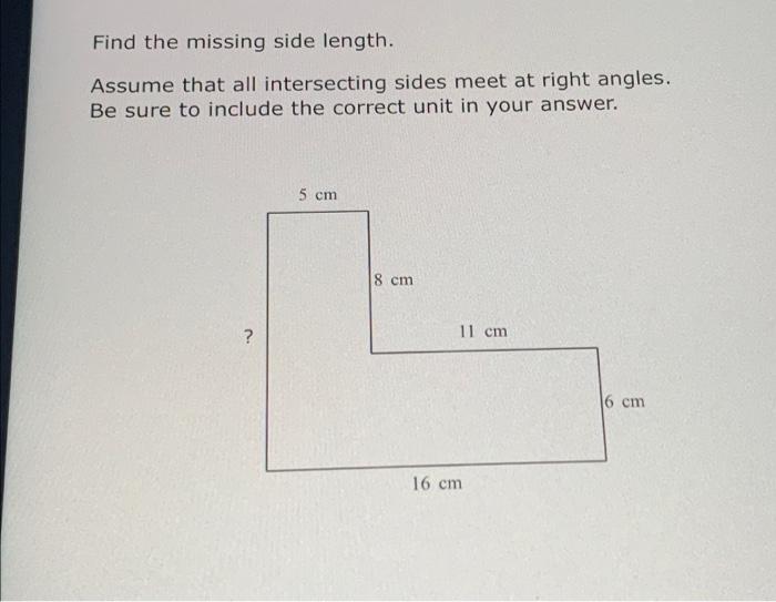 Solved Find The Missing Side Length. Assume That All | Chegg.com