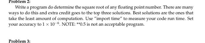Solved I am using python, please do not use 0.5 or 1/2!!! | Chegg.com