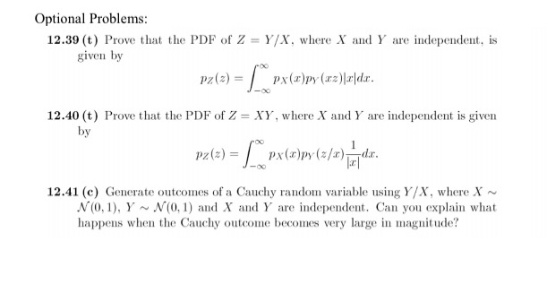 Solved Optional Problems 12 39 T Prove That The Pdf Of Chegg Com