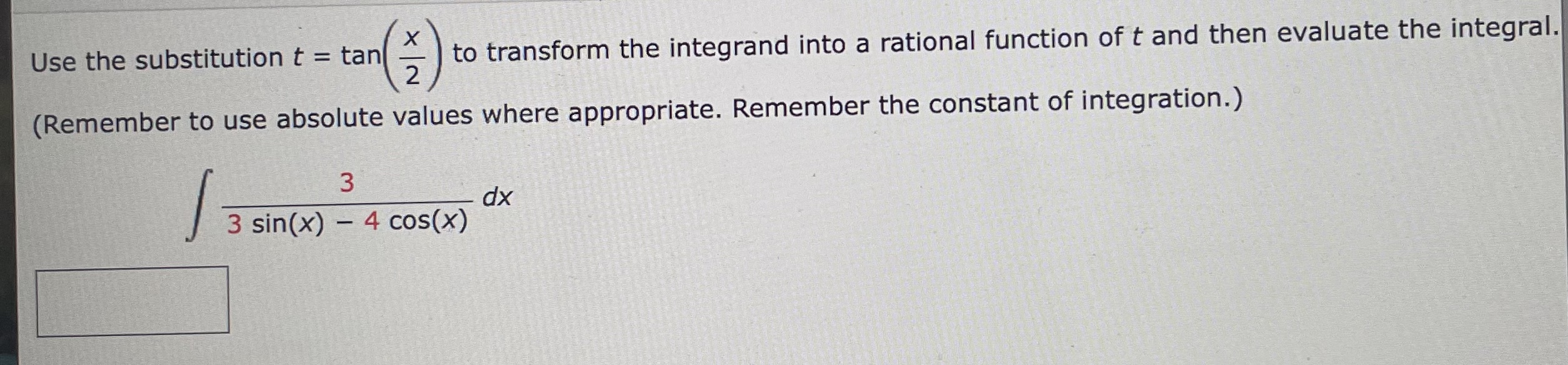 Solved Use the substitution t=tan(x2) ﻿to transform the | Chegg.com