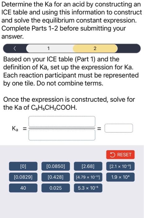 Solved Determine the ka for an acid by constructing an ICE | Chegg.com
