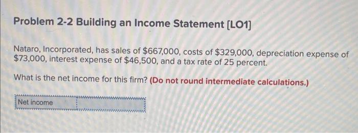 Solved Problem 2-2 Building an Income Statement [LO1] | Chegg.com