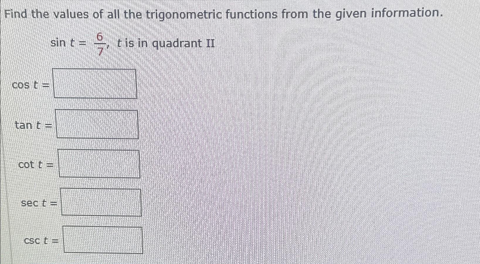 Solved Find the values of all the trigonometric functions | Chegg.com