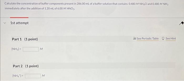 Solved Calculate the concentration of buffer components | Chegg.com
