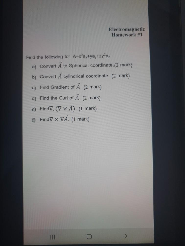 Solved Electromagnetic Homework #1 Find The Following For | Chegg.com