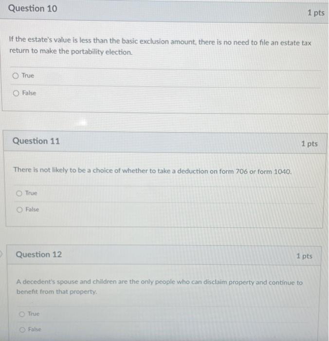 Solved Question 10 1 Pts If The Estate's Value Is Less Than | Chegg.com