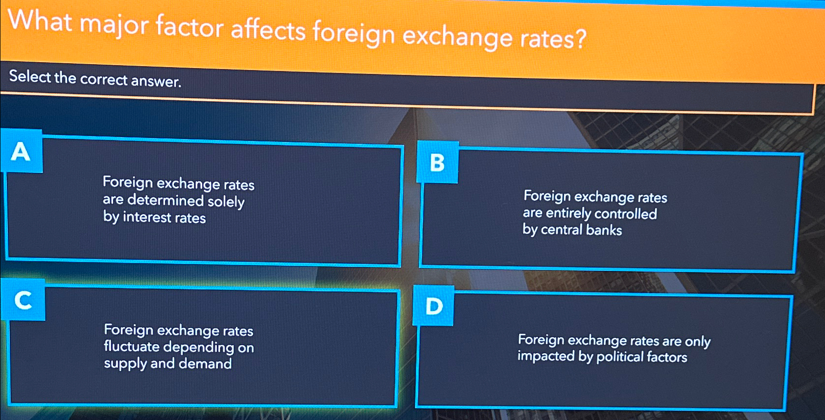 Solved What major factor affects foreign exchange | Chegg.com