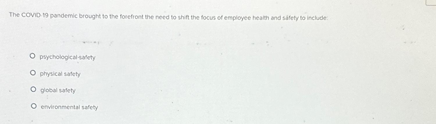 Solved The COVID-19 ﻿pandemic brought to the forefront the | Chegg.com