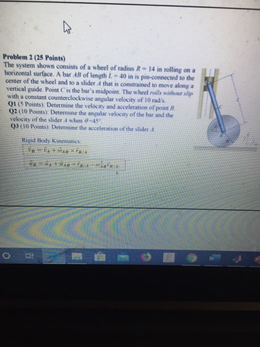 Solved Problem 2 (25 Points) The system shown consists of a | Chegg.com