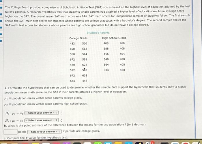 Solved The College Board provided comparisons of Scholastic | Chegg.com