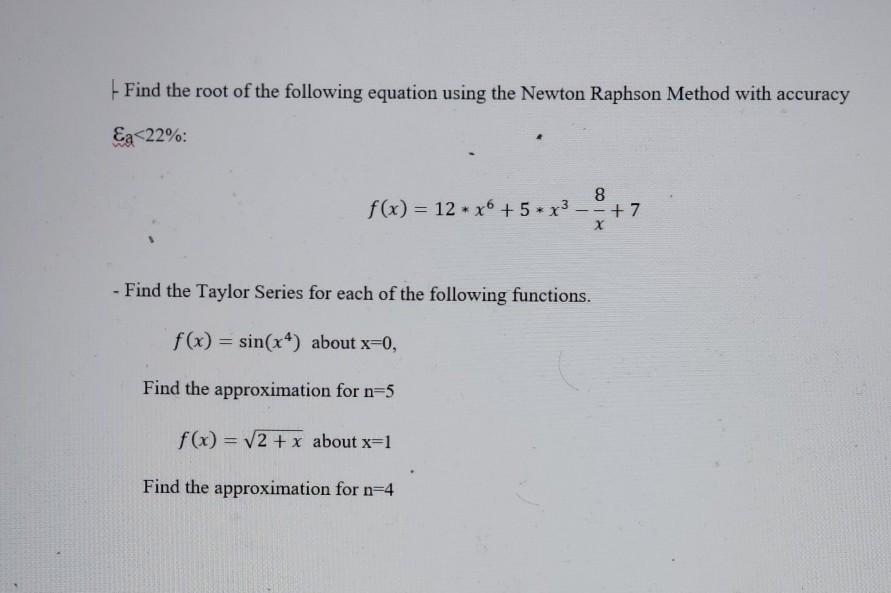 Solved Find the root of the following equation using the | Chegg.com
