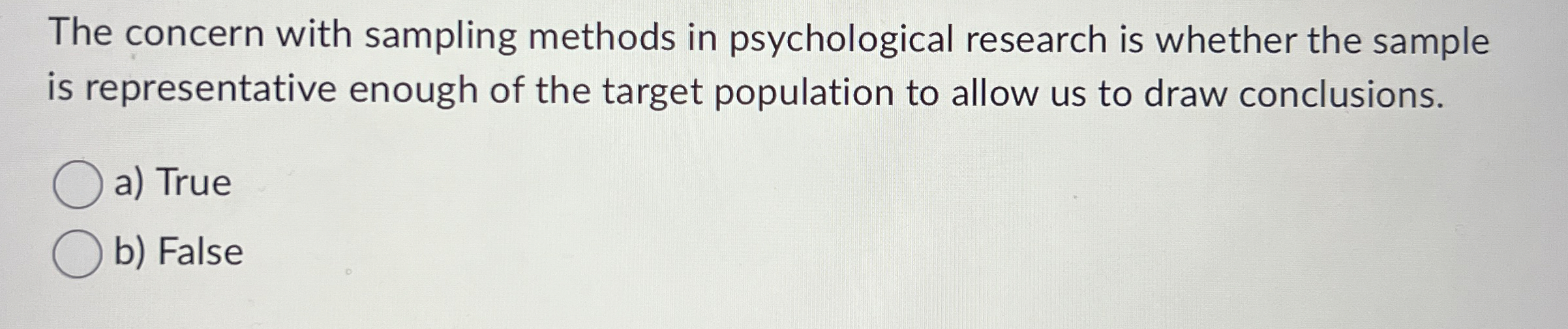 Solved The concern with sampling methods in psychological | Chegg.com