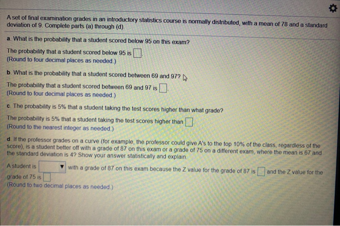 Solved A set of final examination grades in an introductory | Chegg.com
