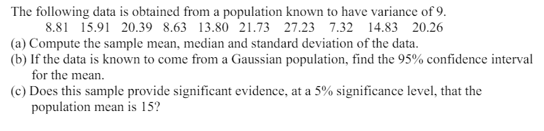 Solved The following data is obtained from a population | Chegg.com