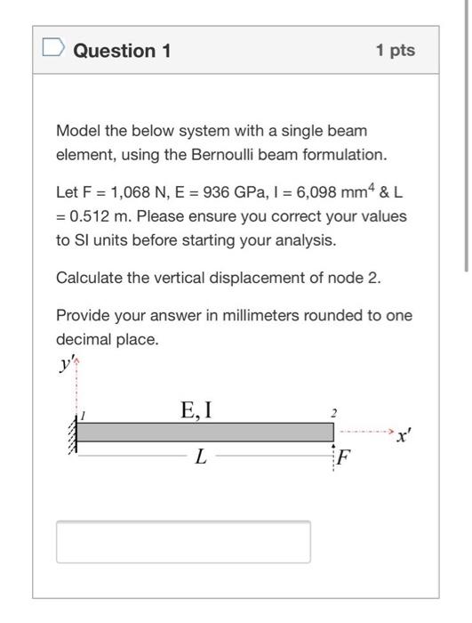 Solved Question 1 1 pts Model the below system with a single | Chegg.com