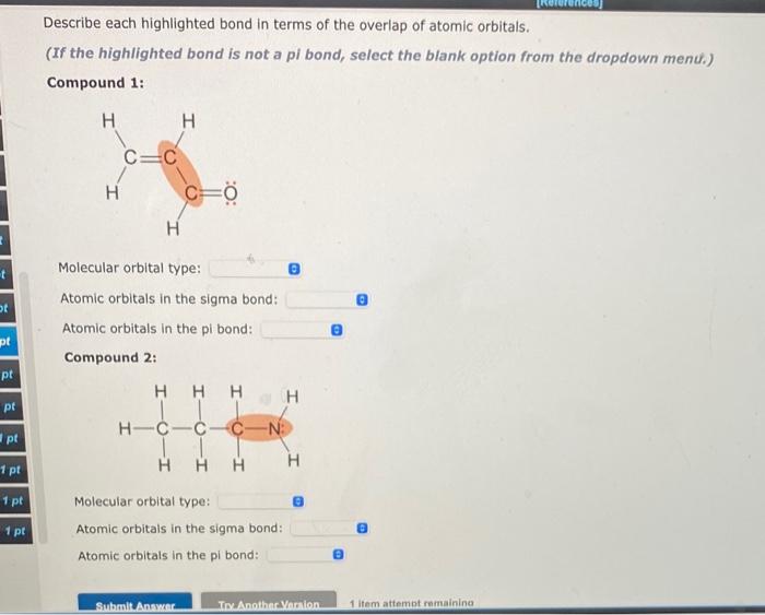 Solved Describe each highlighted bond in terms of the | Chegg.com