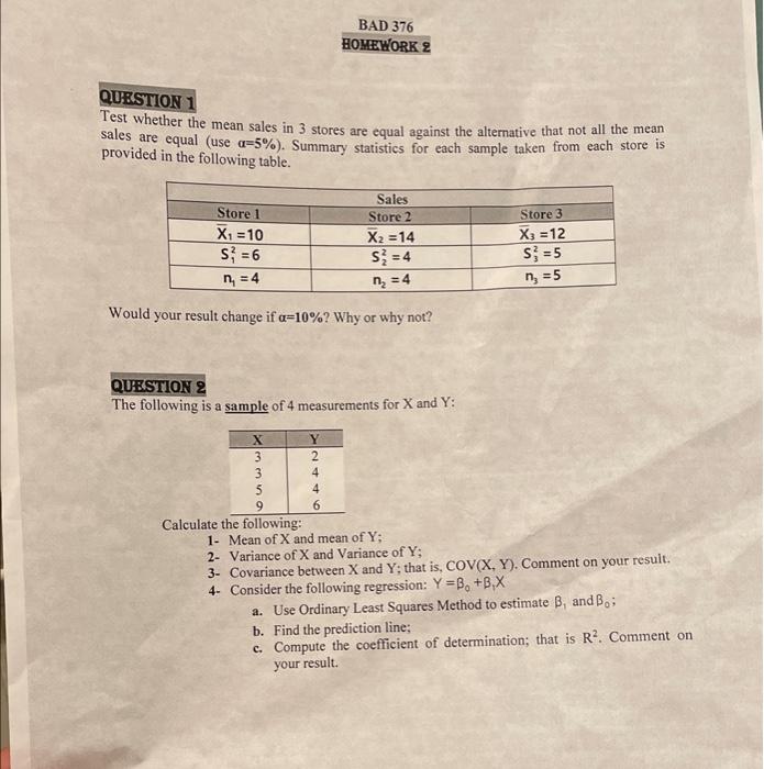 Solved QUESTION 1 Test whether the mean sales in 3 stores | Chegg.com