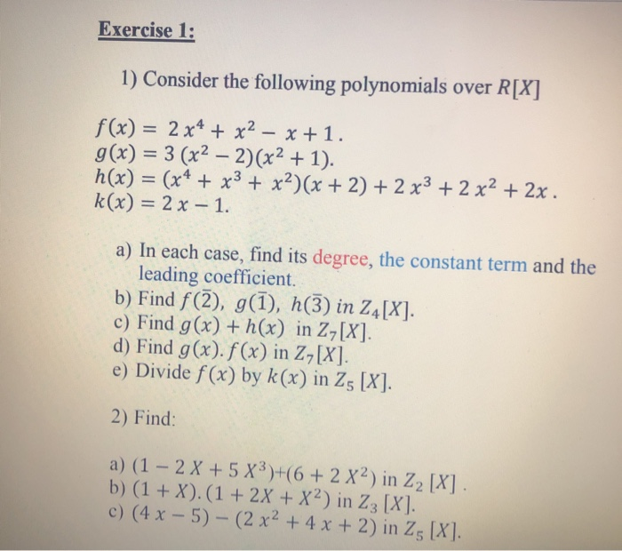 Solved Exercise 1 1 Consider The Following Polynomials Chegg Com