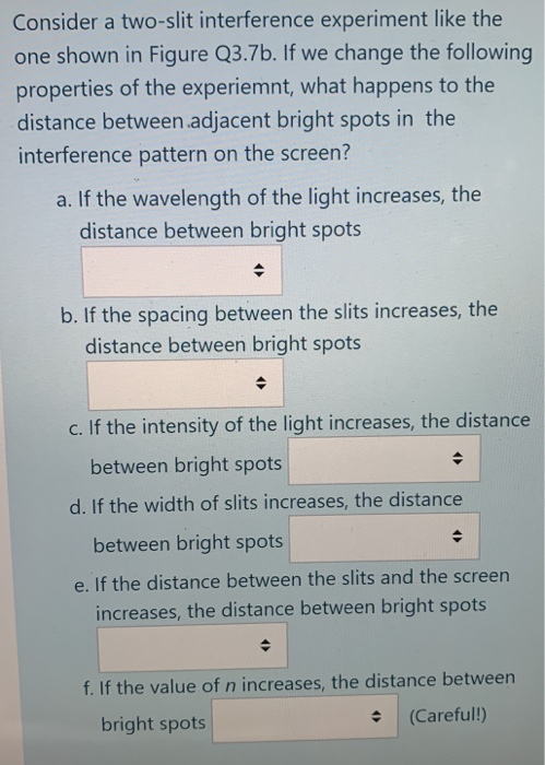 Solved Consider a two-slit interference experiment like the | Chegg.com