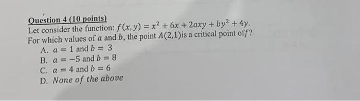 Solved Question 4 (10 points) Let consider the function: | Chegg.com