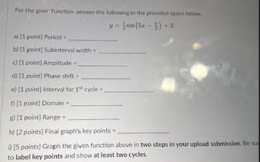 Solved For the given function: answer the following in the | Chegg.com
