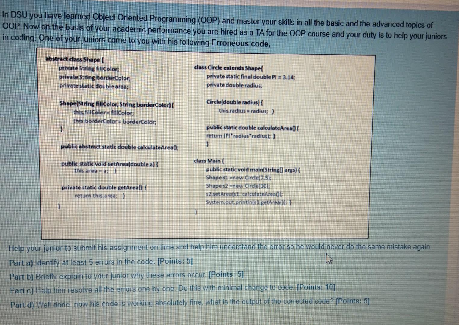 Solved In DSU you have learned Object Oriented Programming | Chegg.com