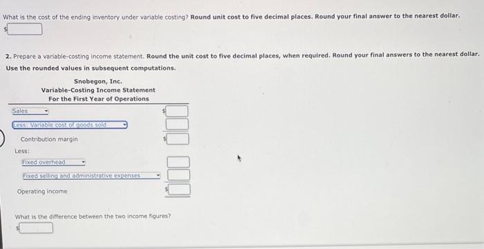 Solved Variable Costing, Absorption Costing During Its First | Chegg.com