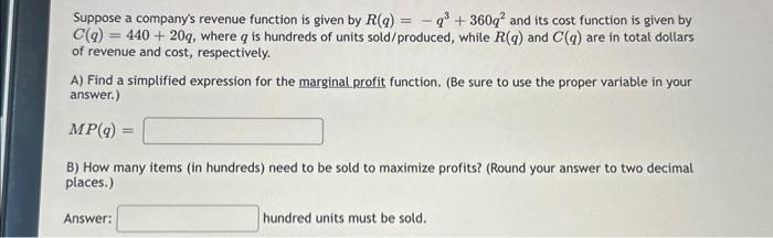 Solved Suppose a company's revenue function is given by | Chegg.com